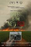Locandina del film GREEN IS THE NEW RED