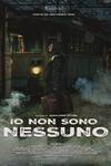 Locandina del film IO NON SONO NESSUNO