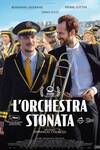 Locandina del film L'ORCHESTRA STONATA