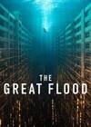 Locandina del film THE GREAT FLOOD