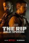 Locandina del film THE RIP - SOLDI SPORCHI