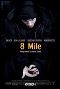Locandina del film 8 MILE