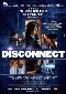 Locandina del film DISCONNECT
