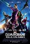 Locandina del film GUARDIANI DELLA GALASSIA