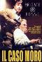 Locandina del film IL CASO MORO