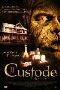 Locandina del film IL CUSTODE (2005)