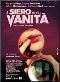 Locandina del film IL SIERO DELLA VANITA'