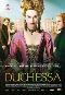 Locandina del film LA DUCHESSA