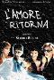 Locandina del film L'AMORE RITORNA