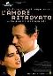 Locandina del film L'AMORE RITROVATO