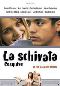 Locandina del film LA SCHIVATA