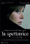 Locandina del film LA SPETTATRICE