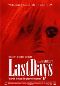 Locandina del film LAST DAYS