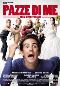 Locandina del film PAZZE DI ME