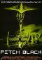 Locandina del film PITCH BLACK