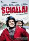 Locandina del film SCIALLA!