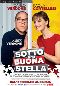 Locandina del film SOTTO UNA BUONA STELLA