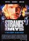 Locandina del film STRANGE DAYS