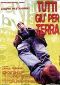 Locandina del film TUTTI GIU' PER TERRA
